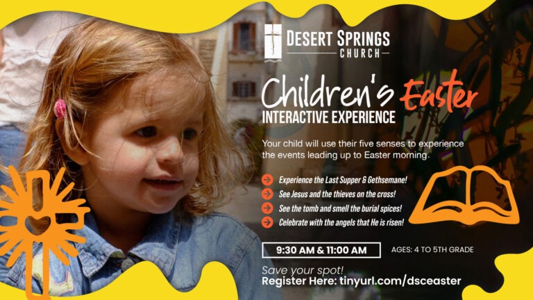 Children's Easter Interactive Experience at Desert Springs Church, Palm Desert CA